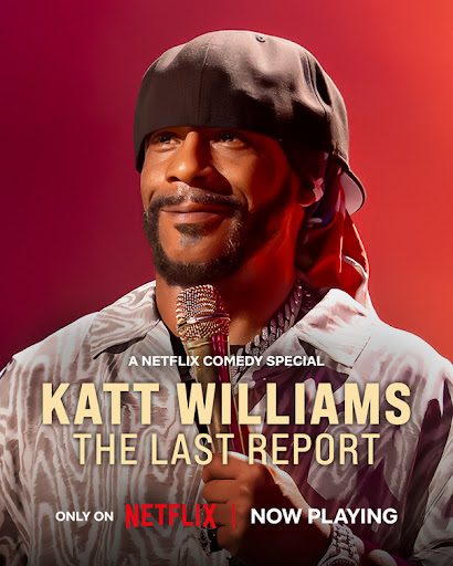 Katt Williams: The Last Report poster
